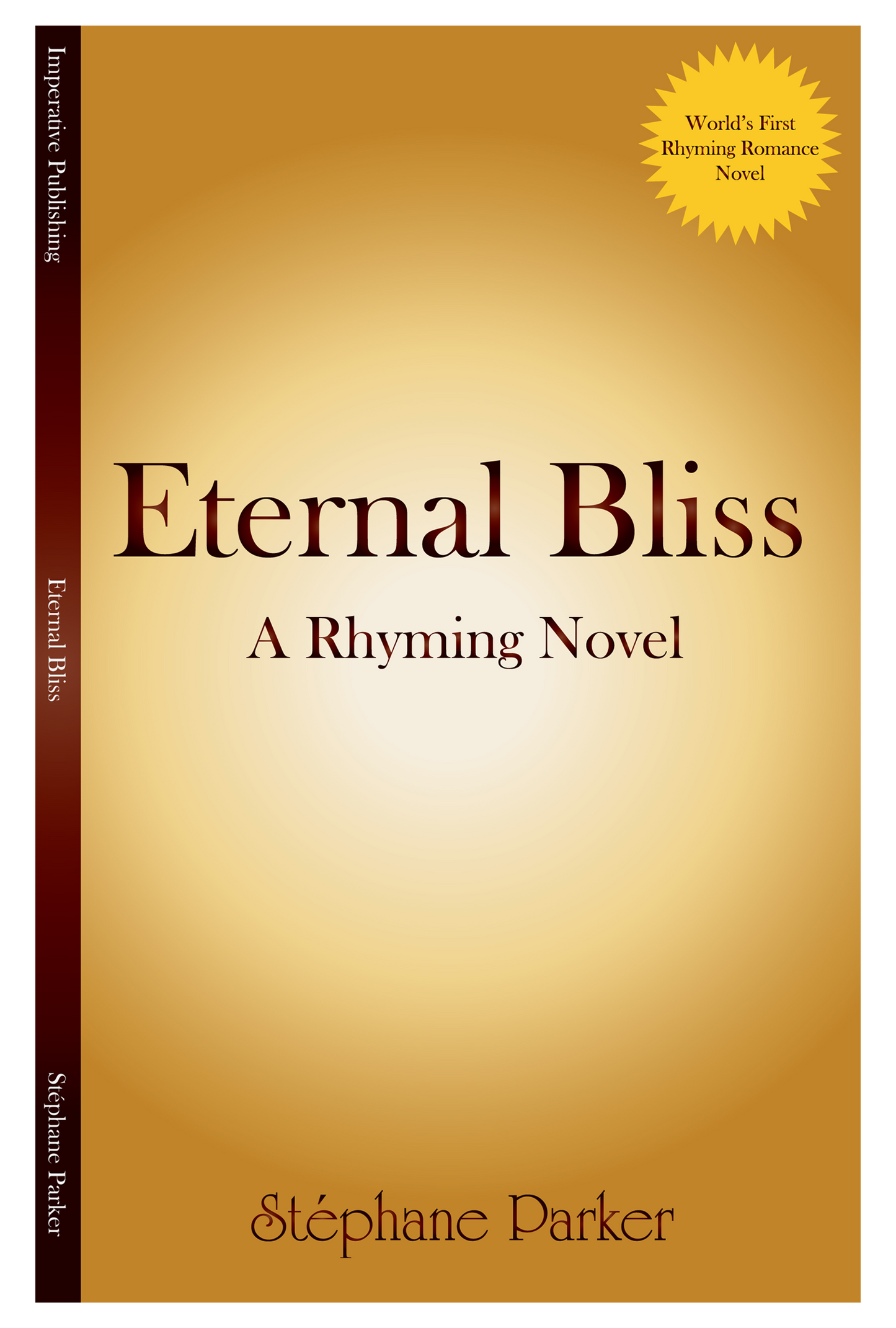 Eternal Bliss: A Rhyming Novel Ebook